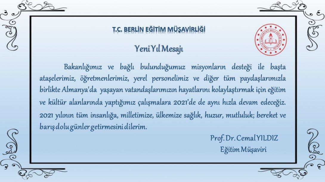 Berlin Eğitim Müşavirimiz Prof. Dr. Cemal YILDIZ'ın yeni yıl mesajı