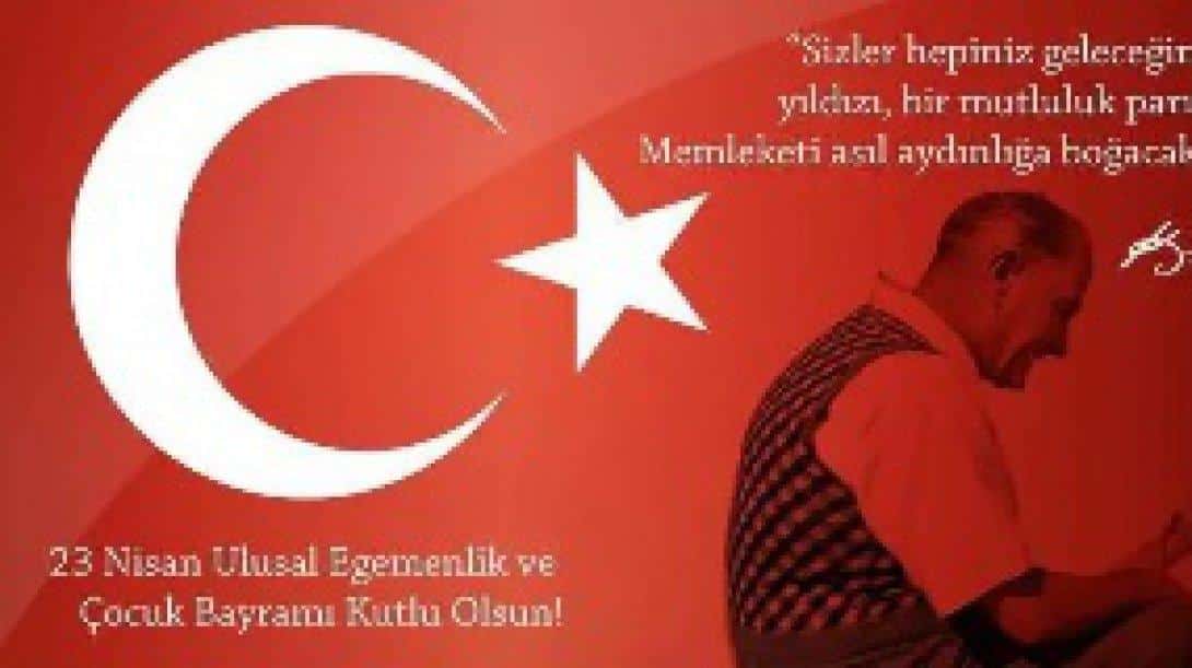 Türkiye Büyük Millet Meclisi'nin kuruluşunun 103. yılı ve 23 Nisan Ulusal Egemenlik ve Çocuk Bayramı'mız Kutlu Olsun 